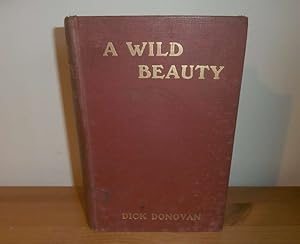 Image du vendeur pour A WILD BEAUTY mis en vente par Kelleher Rare Books