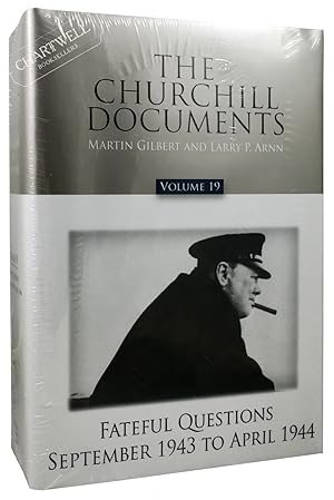 Imagen del vendedor de OFFICIAL BIOGRAPHY: THE CHURCHILL DOCUMENTS Volume 19 "Fateful Questions" September 1943 to April 1944 a la venta por CHARTWELL BOOKSELLERS