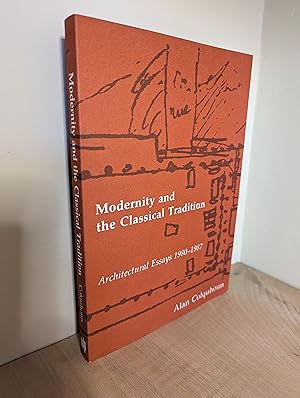 Immagine del venditore per Modernity & the Classical Tradition: Architectural Essays 1980?1987 (Paper): Architectural Essays, 1980-87 venduto da Emily Green Books