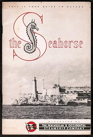 The Seahorse. Your Guide to Havana, Cuba