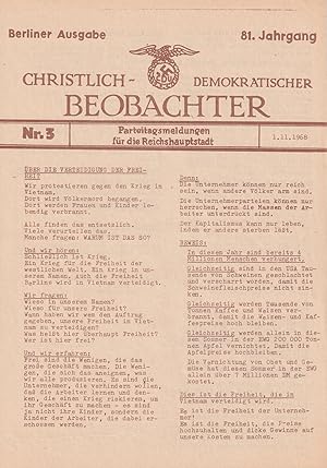 Bild des Verkufers fr [RARE EARLY GERMAN APO PUBLICATION] Christlich-Demokratischer Beobachter. Berliner Ausgabe. Parteitagsmeldungen fr die Reichshauptstadt. Nr. 3. 1. 11. 1968 [Christian-Democrat Observer. Party Congress News for the Capital of the Reich, nos. 3?5, November 1?4, 1968]. zum Verkauf von Penka Rare Books and Archives, ILAB