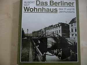 - Das Berliner Wohnhaus des 17. und 18. Jahrhunderts. Neu aufgelegt, von Waltraud Volk erweitert,...