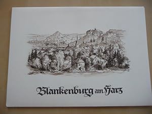 - Blankenburg am Harz. Mappe mit 6 braun lavierten Federzeichnungen. Hsg.: Kurverwaltung der Stad...