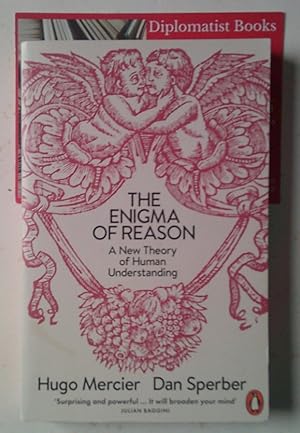 Seller image for The Enigma of Reason: A New Theory of Human Understanding for sale by Diplomatist Books