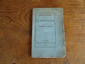Précis Historique sur La Féodalité et L'Origine De La Noblesse; et analyse des débats entre les W...