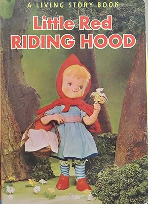 Seller image for Little Red Riding Hood - A Living Story Book for sale by Basket Case Books