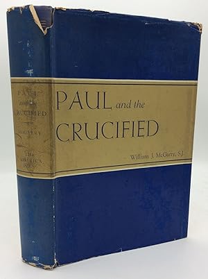 PAUL AND THE CRUCIFIED