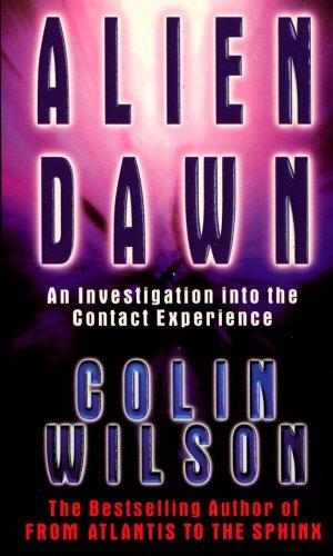 Seller image for Alien Dawn: An Investigation into the Contact Experience for sale by WeBuyBooks