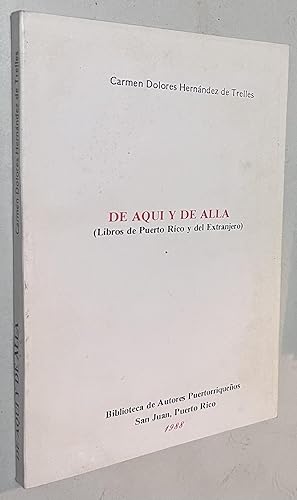 Image du vendeur pour De Aqui y de Alla (Libros de Puerto rico y del Extranjero) mis en vente par Once Upon A Time