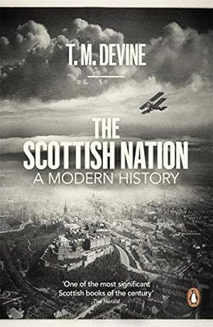 Imagen del vendedor de The Scottish Nation: A Modern History a la venta por WeBuyBooks 2