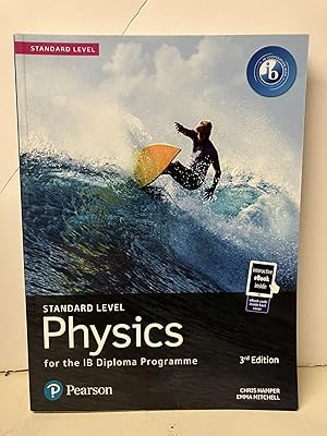 Standard Level Physics for the IB Diploma