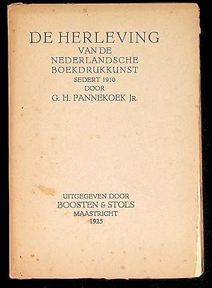 Imagen del vendedor de De Herleving van de Nederlandsche Boekdrukkunst Sedert 1910 [The Revival of Dutch Printing Since 1910] a la venta por The Kelmscott Bookshop, ABAA