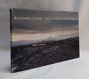 Immagine del venditore per Richard Long: Old World, New World venduto da Book House in Dinkytown, IOBA