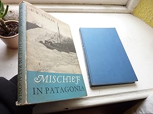 Bild des Verkufers fr Mischief in Patagonia. zum Verkauf von Benson's Antiquarian Books