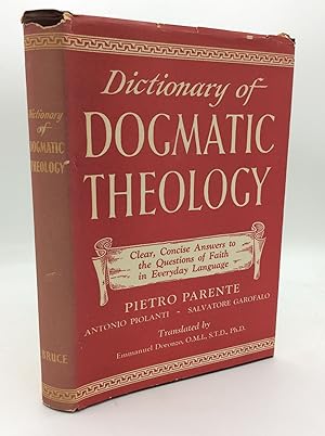 Imagen del vendedor de DICTIONARY OF DOGMATIC THEOLOGY a la venta por Kubik Fine Books Ltd., ABAA