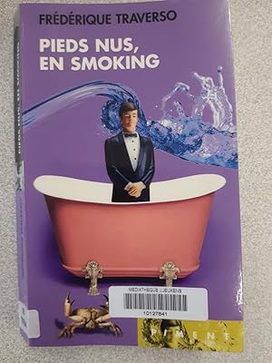 Image du vendeur pour Pieds nus en smoking mis en vente par Dmons et Merveilles