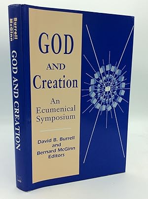 GOD AND CREATION: An Ecumenical Symposium
