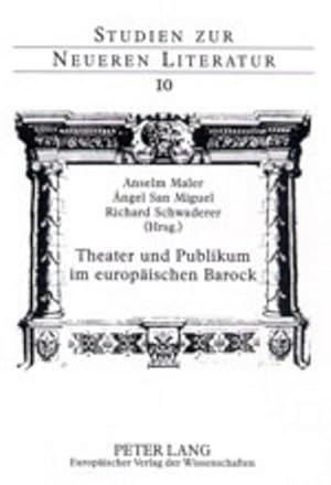 Bild des Verkufers fr Theater und Publikum im europischen Barock zum Verkauf von AHA-BUCH GmbH
