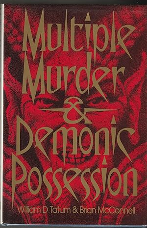 Bild des Verkufers fr Multiple Murder and Demonic Possession: Another Reality zum Verkauf von Brenner's Collectable Books ABAA, IOBA