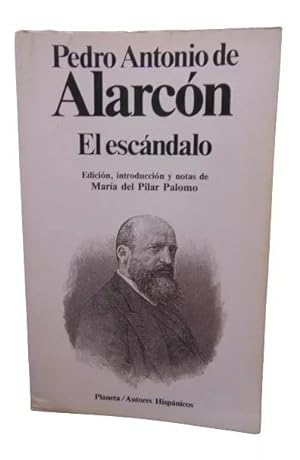 Bild des Verkufers fr El escndalo (Autores hispnicos) (Spanish Edition) zum Verkauf von Librera Aves Del Paraso