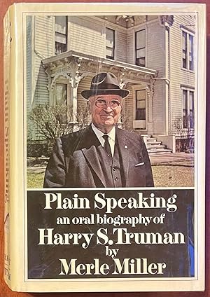 Imagen del vendedor de Plain Speaking: An Oral Biography of Harry S. Truman a la venta por Drew