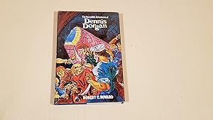 Bild des Verkufers fr The Incredible Adventures of Dennis Dorgan zum Verkauf von SkylarkerBooks