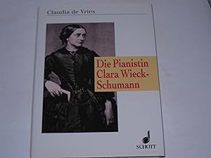 Bild des Verkufers fr Die Pianistin Clara Wieck-Schumann. Interpretation im Spannungsfeld von Tradition und Individualitt zum Verkauf von Der-Philo-soph