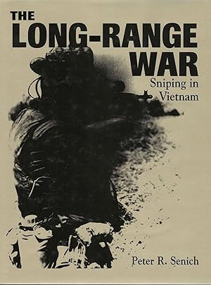 The Long-Range War: Sniping In Vietnam