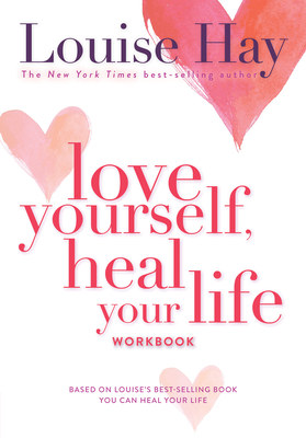 Seller image for Love Yourself, Heal Your Life Workbook (Paperback or Softback) for sale by BargainBookStores