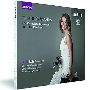 Brahms: The Complete Chamber Music for Clarinet,