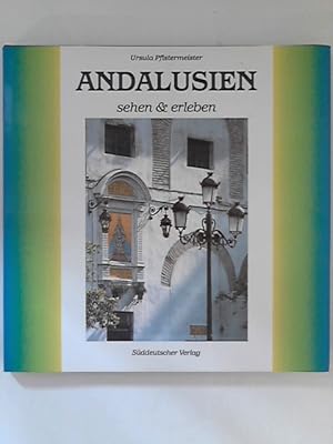 Image du vendeur pour Andalusien: Sehen & erleben mis en vente par ANTIQUARIAT FRDEBUCH Inh.Michael Simon