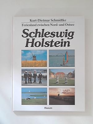 Bild des Verkufers fr Schleswig-Holstein : Ferienland zwischen Nord- und Ostsee. zum Verkauf von ANTIQUARIAT FRDEBUCH Inh.Michael Simon