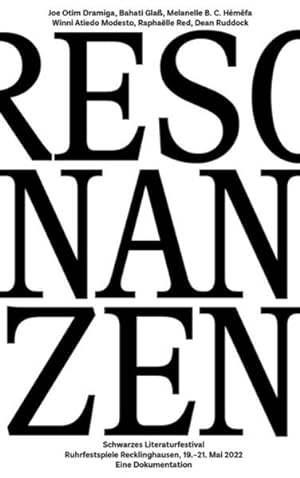 Bild des Verkufers fr Resonanzen   Schwarzes Literaturfestival: Eine Dokumentation Eine Dokumentation zum Verkauf von Berliner Bchertisch eG