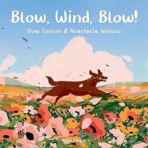 Immagine del venditore per Blow, Wind, Blow!: 3 (Wild Wanderers) venduto da WeBuyBooks