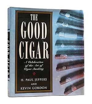 Seller image for THE GOOD CIGAR for sale by Rare Book Cellar
