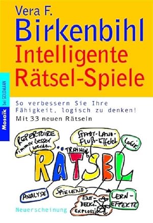 Imagen del vendedor de Intelligente Rtsel-Spiele: So verbessern Sie Ihre Fhigkeit, logisch zu denken! So verbessern Sie Ihre Fhigkeit, logisch zu denken! a la venta por Antiquariat Mander Quell