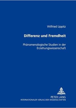 Imagen del vendedor de Differenz und Fremdheit a la venta por BuchWeltWeit Ludwig Meier e.K.
