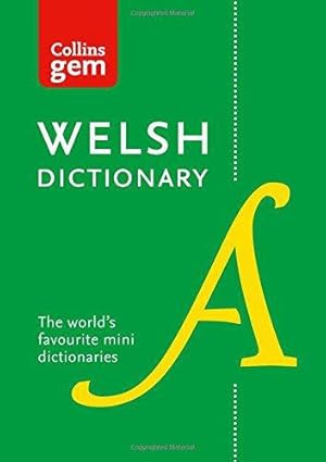 Seller image for Welsh Gem Dictionary: The world's favourite mini dictionaries (Collins Gem Dictionaries) for sale by WeBuyBooks 2