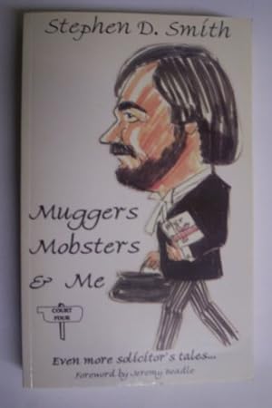 Seller image for Muggers,Mobsters and Me for sale by WeBuyBooks