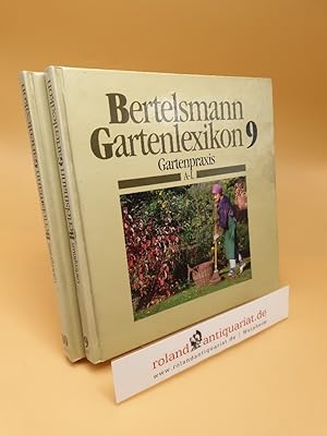 Bertelsmann Gartenlexikon ; Gartenpraxis ; Band 9: A-L, A-Hü ; Band 10: K-Z, Hü-Z ; (2 Bände)
