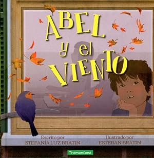Imagen del vendedor de Abel y el viento/ Abel and the Wind -Language: Spanish a la venta por GreatBookPrices