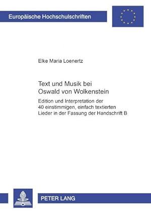 Bild des Verkufers fr Text und Musik bei Oswald von Wolkenstein zum Verkauf von BuchWeltWeit Ludwig Meier e.K.