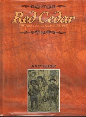 Red Cedar: The Tree of Australia's History