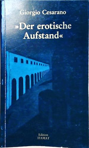 Immagine del venditore per Der erotische Aufstand Giorgio Cesarano venduto da Berliner Bchertisch eG