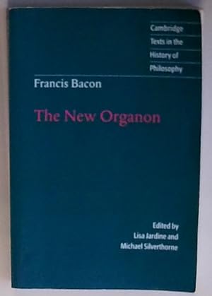 Bild des Verkufers fr The New Organon (Cambridge Texts in the History of Philosophy) zum Verkauf von Berliner Bchertisch eG