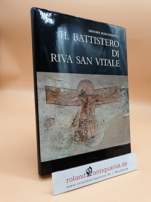 Bild des Verkufers fr Il Battistero di Riva San Vitale zum Verkauf von Roland Antiquariat UG haftungsbeschrnkt