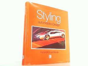 Seller image for Styling - automobiles Design. for sale by Antiquariat Ehbrecht - Preis inkl. MwSt.