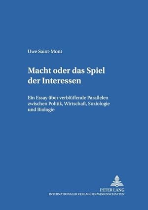 Bild des Verkufers fr Das Spiel der Interessen zum Verkauf von BuchWeltWeit Ludwig Meier e.K.