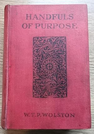 Handfuls of Purpose Let Fall for Eager Gleaners: 30 Addresses on Various Scripture Truths and Inc...