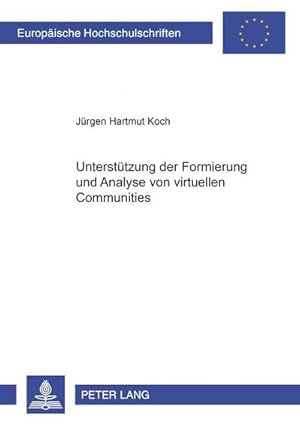 Seller image for Untersttzung der Formierung und Analyse von virtuellen Communities for sale by BuchWeltWeit Ludwig Meier e.K.